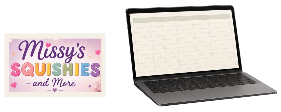 Missy’s Squishies and More logo and an illustrated laptop displaying a blank spreadsheet grid.